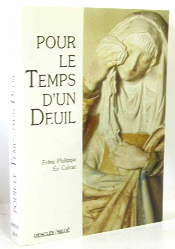 Pour le temps d'un deuil