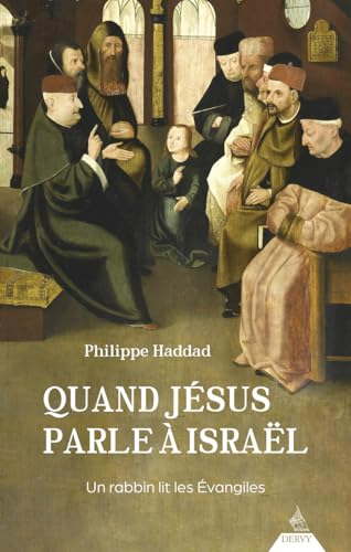 Quand Jésus parle à Israël