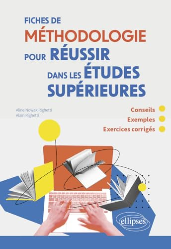 Fiches de méthodologie pour réussir dans les études supérieures