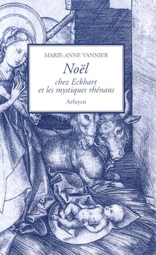 Noël chez Eckhart et les mystiques rhénans