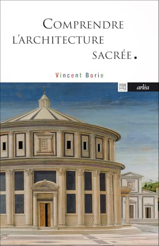 Comprendre l'architecture sacrée