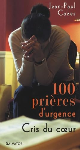 100 prières d'urgence