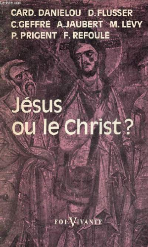 Jésus ou le Christ
