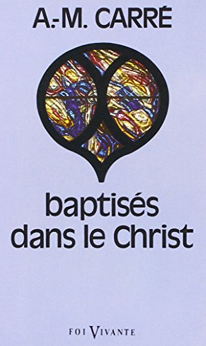Baptisés dans le Christ