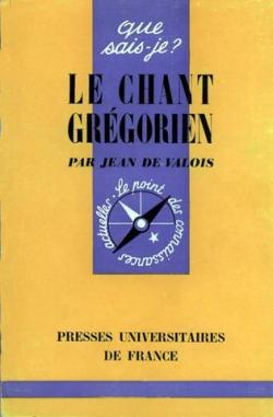 Le Chant grégorien