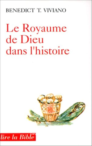 Le Royaume de Dieu dans l'histoire