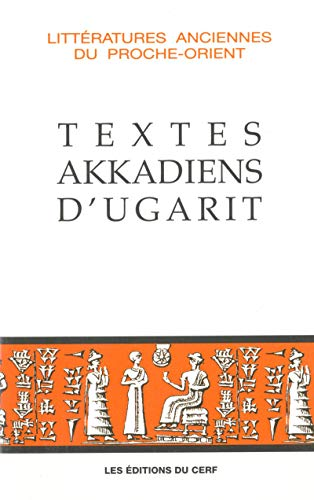 Textes akkadiens d'Ugarit. Textes provenant des 25 premières campagnes