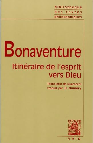 Itinéraire de l'esprit de Dieu: texte de Quaracchi