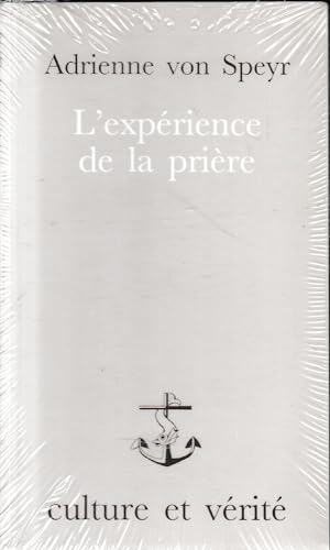 L'expérience de la prière