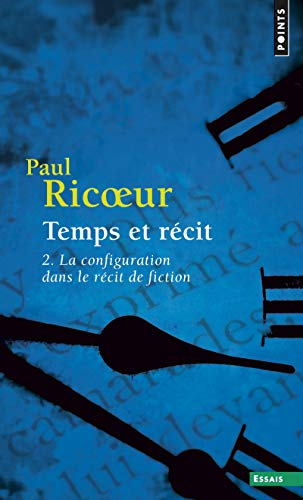 Temps et récit. 2 - La configuration dans le récit de fiction