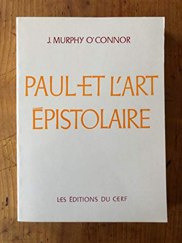 Paul et l'art épistolaire : contexte et structure littéraires