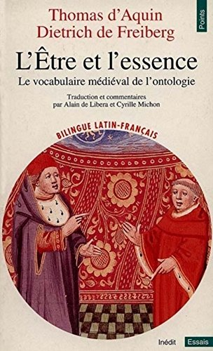 L'être et l'essence: le vocabulaire médiéval de l'ontologie: deux traités 