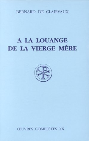 A la louange de la Vierge mère
