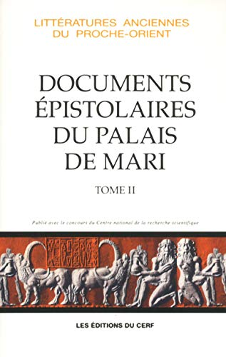 Documents épistolaires du palais de Mari. Tome II