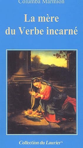 La Mère du verbe incarné