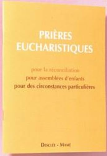 Prières eucharistiques pour la réconciliation pour assemblées d'enfants pour des circonstances particulières