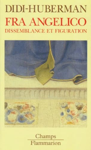 Fra Angelico: dissemblance et figuration
