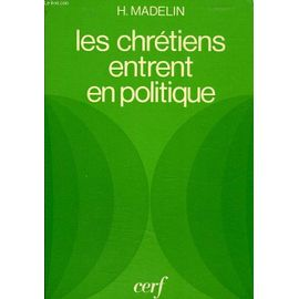 Les Chrétiens entrent en politique
