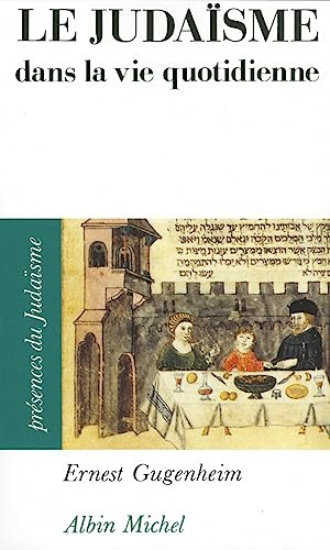 Le judaïsme dans la vie quotidienne