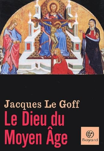 Le Dieu du Moyen-âge
