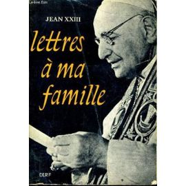 Lettres à ma famille