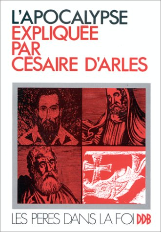 L'Apocalypse expliquée / Scholies