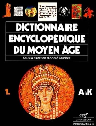 Dictionnaire encyclopédique du Moyen-âge