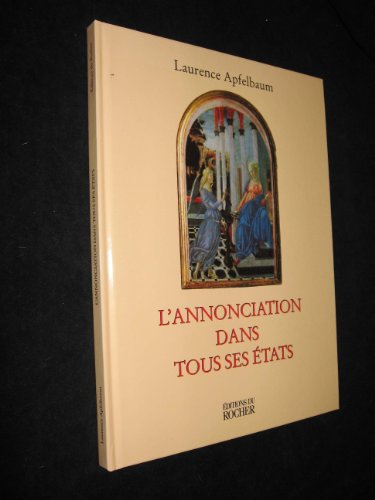 L'Annonciation dans tous ses états