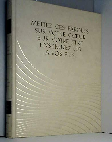 L'Univers de la Bible : Lévitique - Nombres - Deutéronome