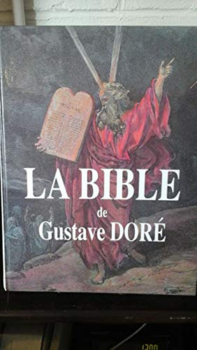 La Bible illustrée par Gustave Doré