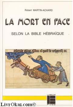 La Mort en face selon la Bible hébraïque