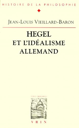 Hegel et l'idéalisme allemand