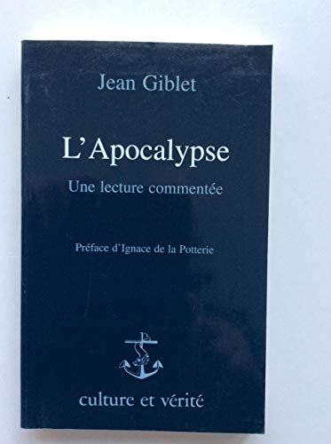 L'Apocalypse: une lecture commentée