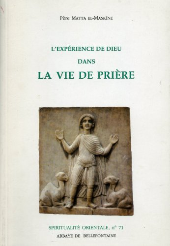 L'expérience de Dieu dans la vie de prière