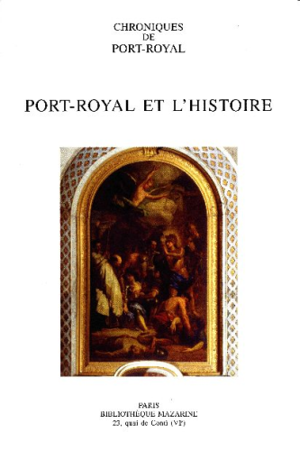 Port-Royal et l'histoire