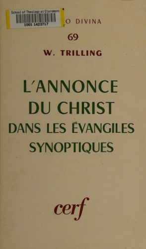 L'Annonce du Christ dans les Evangiles synoptiques