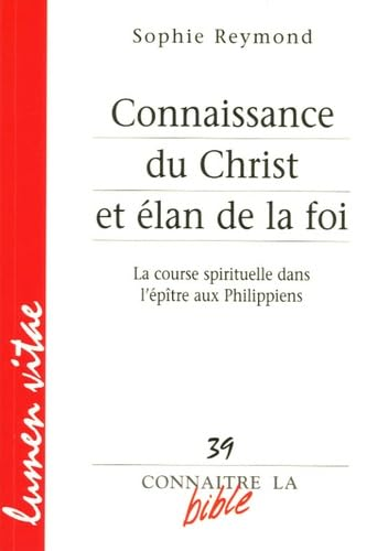 Connaissance du Christ et élan de la foi