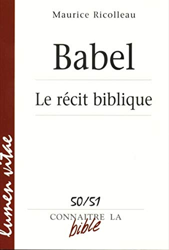 Babel. Le récit biblique
