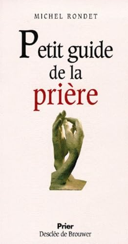 Petit guide de la prière