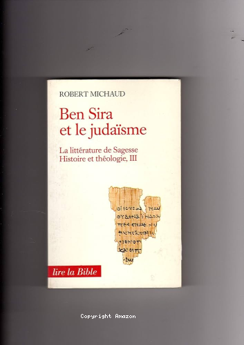 La Littérature de sagesse. Histoire et théologie III