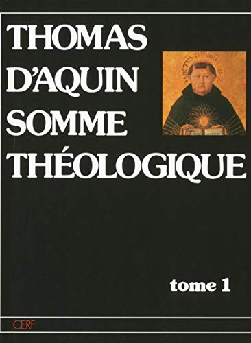 Introduction générale : introduction à la somme théologique. Plan général de la Somme. Vocabulaire de la Somme. Première partie