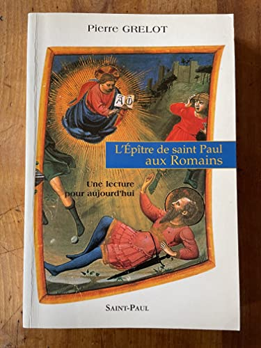 L'Epître de saint Paul aux Romains: Une lecture pour aujourd'hui