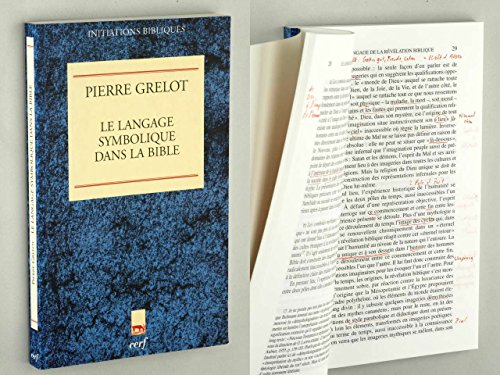 Le Langage symbolique dans la Bible: enquête de sémantique et d'exégèse