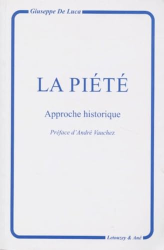 La piété: approche historique