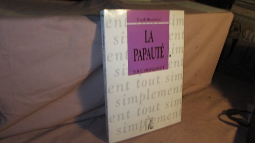La Papauté...