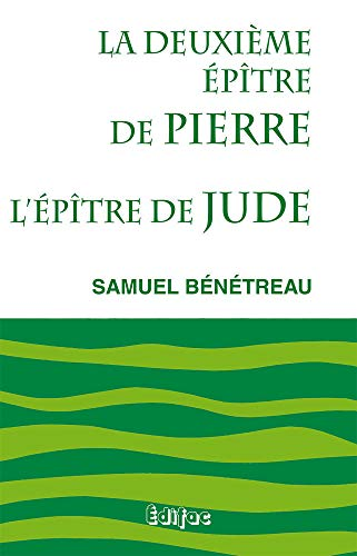 La Deuxième épître de Pierre. L'épître de Jude