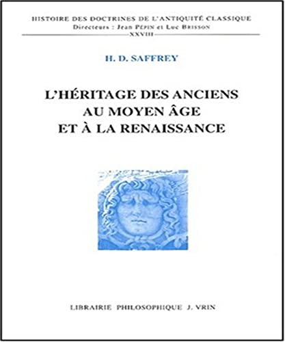 L'Héritage des anciens au Moyen-âge et à la Renaissance