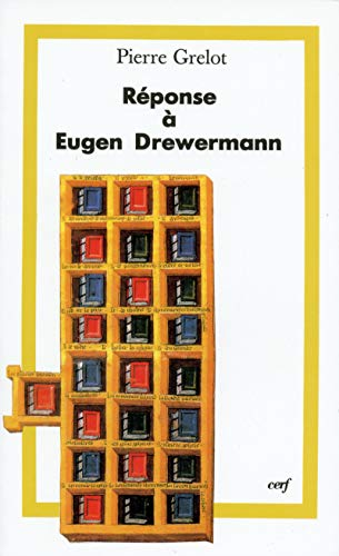 Réponse à Eugène Drewermann