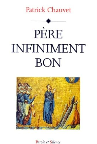 Père infiniment bon