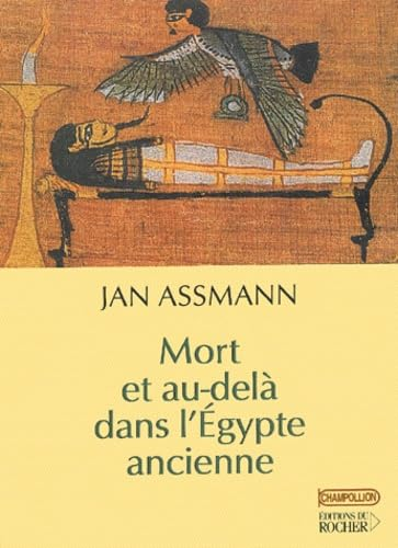 Mort et au-delà dans l'Egypte ancienne